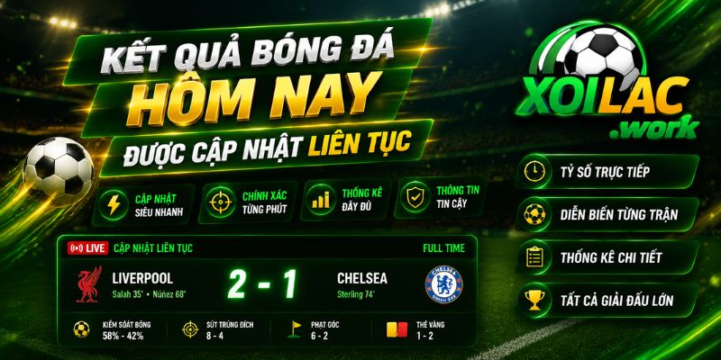 Kết quả được cập nhật liên tục
