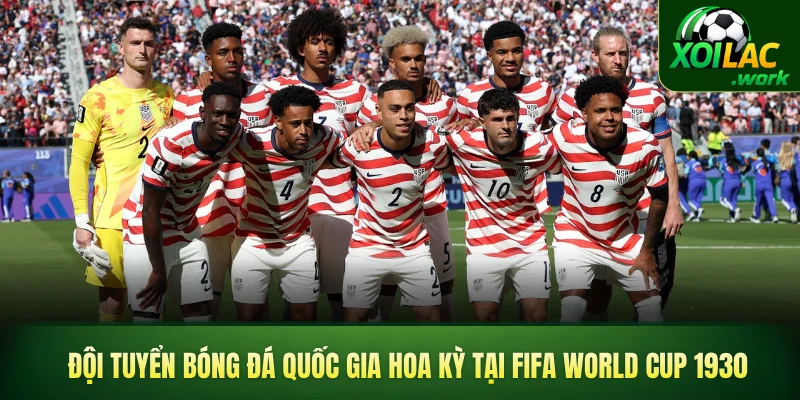 Đội tuyển bóng đá quốc gia Hoa Kỳ tại FIFA World Cup 1930