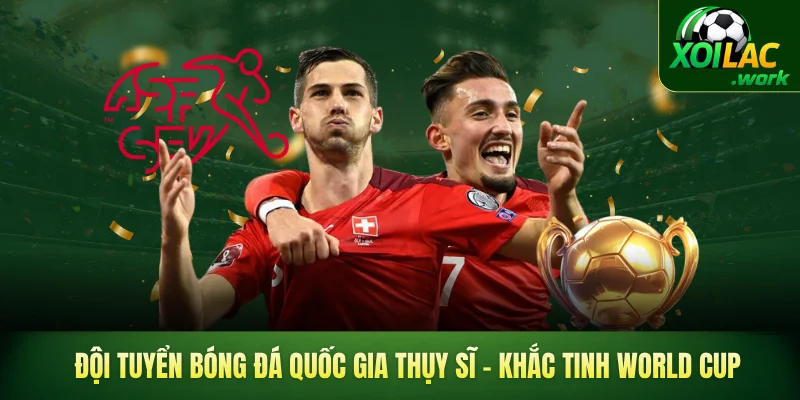 đội tuyển bóng đá quốc gia Thụy Sĩ