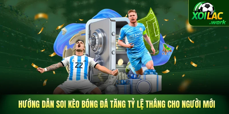 Soi kèo bóng đá