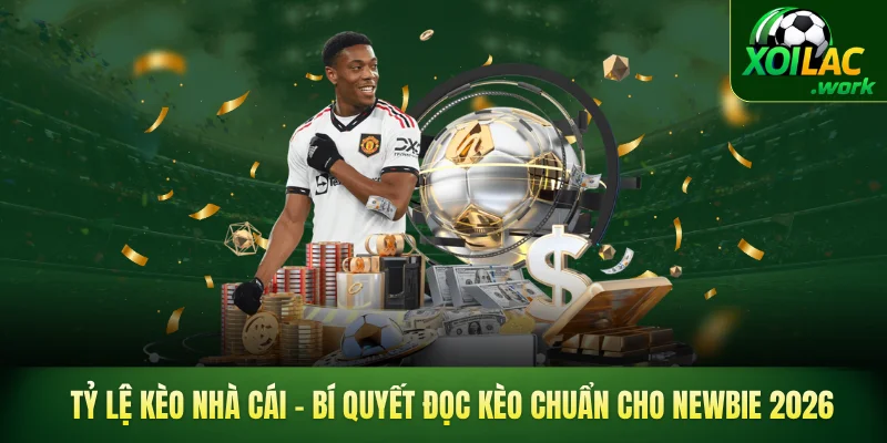 tỷ lệ kèo nhà cái